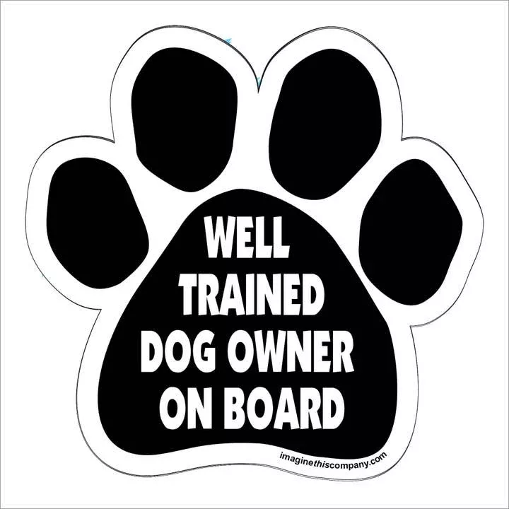 Car Magnet – Well Trained Dog Owner On Board